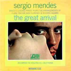 Sergio Mendes - Great Arrival