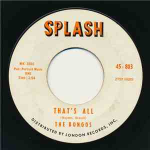 The Bongos  - That's All / My Love, My Love
