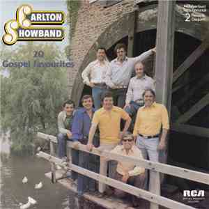 The Carlton Showband - 20 Gospel Favourites
