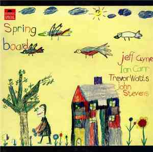 The Jeff Clyne / Ian Carr Quartet - Springboard