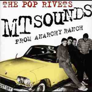 The Pop Rivets - MT Sounds From Anarchy Ranch