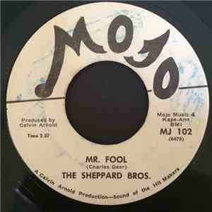 The Sheppard Bros. - If She Don't Want You To Have It You Can't Get It / Mr ...
