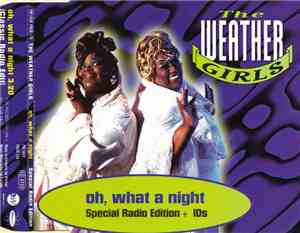 The Weather Girls - Oh, What A Night (Special Radio Edition)