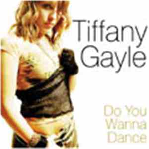 Tiffany Gayle - Do You Wanna Dance