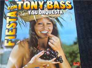 Tony Bass  - Fiesta Con Tony Bass Y Su Orquesta