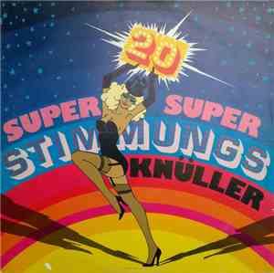 Various - 20 Super Super Stimmungs Knüller