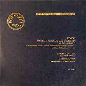Weber - Concerto For Piano And Orchestra In C Major, Opus 11 • Clarinet Qui ...
