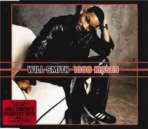 Will Smith - 1000 Kisses