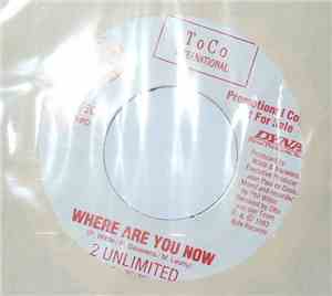 2 Unlimited - Where Are You Now