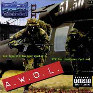 51.50 Illegally Insane - A.W.O.L. Missing In Action