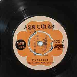 Aşık Gülabi - Muhannet / Talihsiz Başım