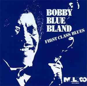 Bobby Blue Bland - First Class Blues
