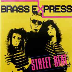 Brass Express - Street Beat