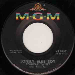 Conway Twitty - Lonely Blue Boy