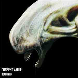 Current Value - Deacon EP