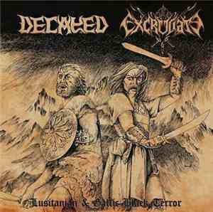 Decayed / Excruciate 666 - Lusitanian & Gallic Black Terror
