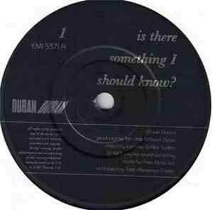 Duran Duran - Is There Something I Should Know ?