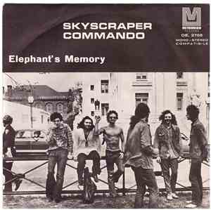 Elephants Memory - Skyscraper Commando