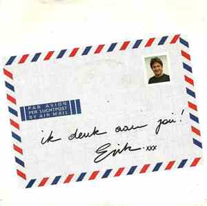 Erik Marijsse - Ik Denk Aan Jou!