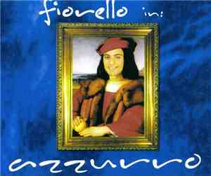 Fiorello - Azzurro