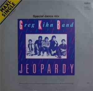 Greg Kihn Band - Jeopardy