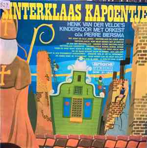 Henk Van Der Velde's Kinderkoor - Sinterklaas Kapoentje