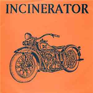 Incinerator  - Spin U Round / Lampshade