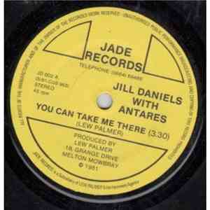 Jill Daniels - You Can Take Me There