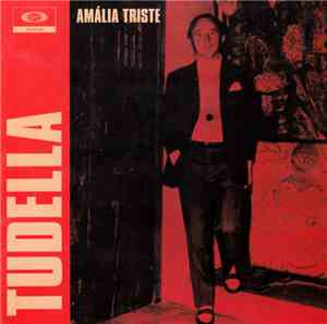 João Maria Tudella - Amália Triste