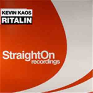 Kevin Kaos - Ritalin