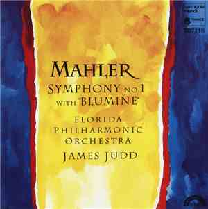 Mahler - Florida Philharmonic Orchestra / James Judd - Symphony No. 1