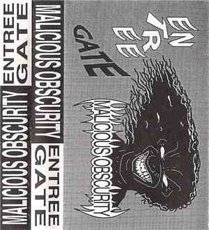 Malicious Obscurity - Entree Gate