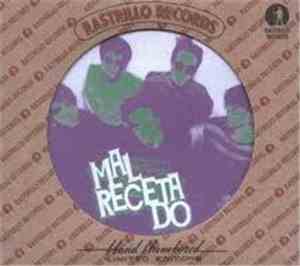 Malrecetado - Malrecetado