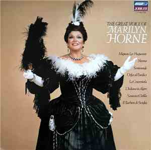 Marilyn Horne - The Great Voice Of Marilyn Horne