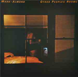 Mark-Almond - Other Peoples Rooms