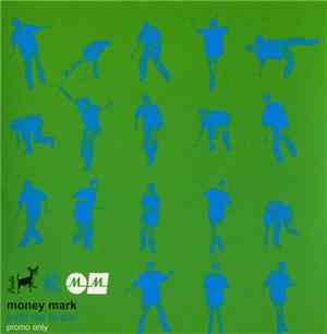 Money Mark - Push The Button