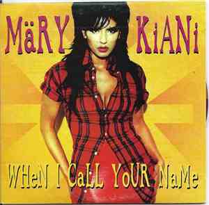 Märy Kiani - When I Call Your Name