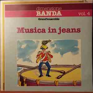 Orchestra di Fiati di Perugia, Giancarlo Gazzani - Musica In Jeans