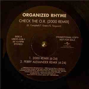 Organized Rhyme - Check The O.R. (2000 Remix)
