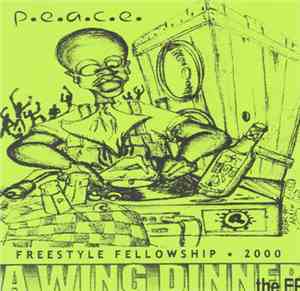 P.E.A.C.E. - A Wing Dinner