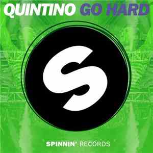 Quintino - Go Hard