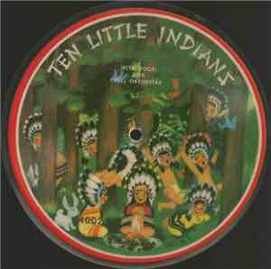 Randolph Singers And The Music Hall Orchestra - Ten LIttle Indians / Hey Diddle Diddle/Little Miss Muffet