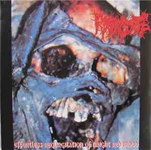 Regurgitate - Effortless Regurgitation Of Bright Red Blood / Concrete Human ...