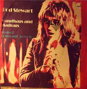 Rod Stewart - Handbags And Gladrags