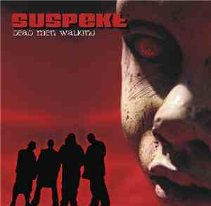 Suspekt - Dead Men Walking