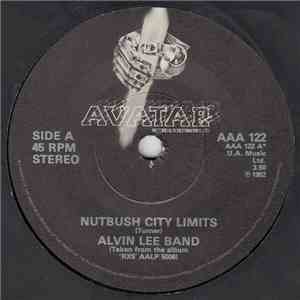 The Alvin Lee Band - Nutbush City Limits / High Times