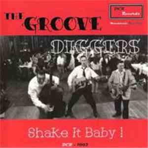 The Groove Diggers - Shake It Baby