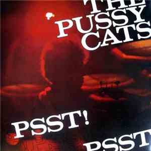 The Pussycats - Psst! Psst!