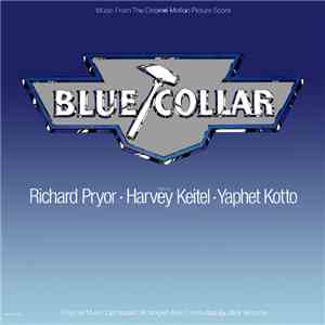 Various / Jack Nitzsche - Blue Collar (Music From The Original Motion Pictu ...