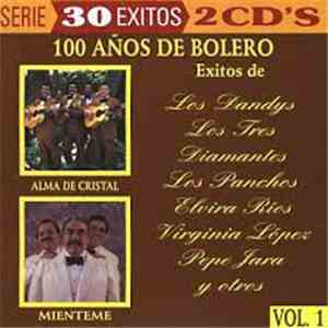 Various - 100 Años De Boleros Vol. 1